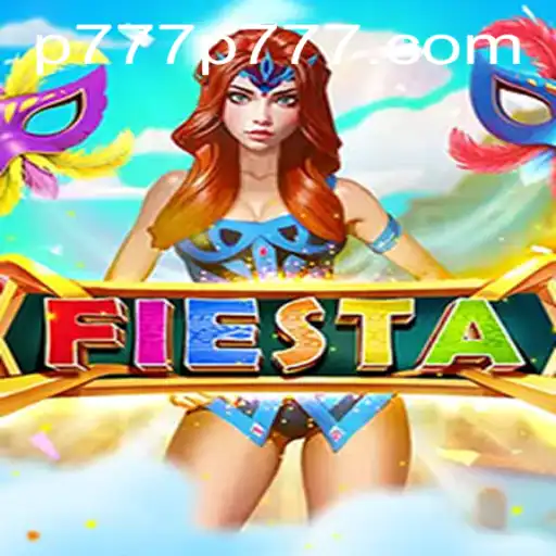 Dive into Fiesta: An Exciting New Game Experience with p777