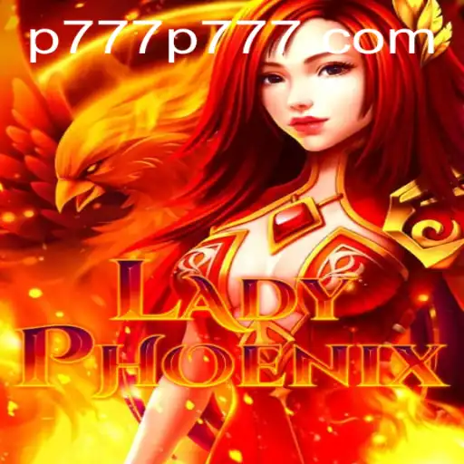 The Alluring World of LadyPhoenix: A New Era in Gaming with p777