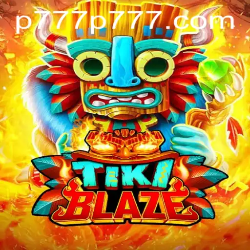 TikiBlaze: The Exciting New Game Sweeping the Gaming World with p777 Innovations